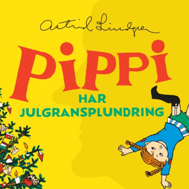 Buchcover für Pippi Långstrump har julgransplundring