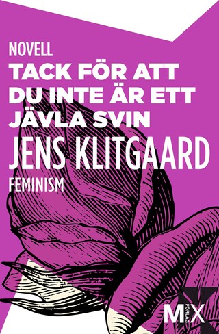 Tack för att du inte är ett jävla svin bookCoverFor