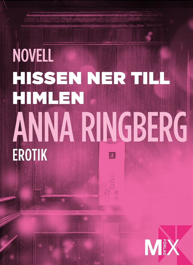 Book cover for Hissen ner till himlen