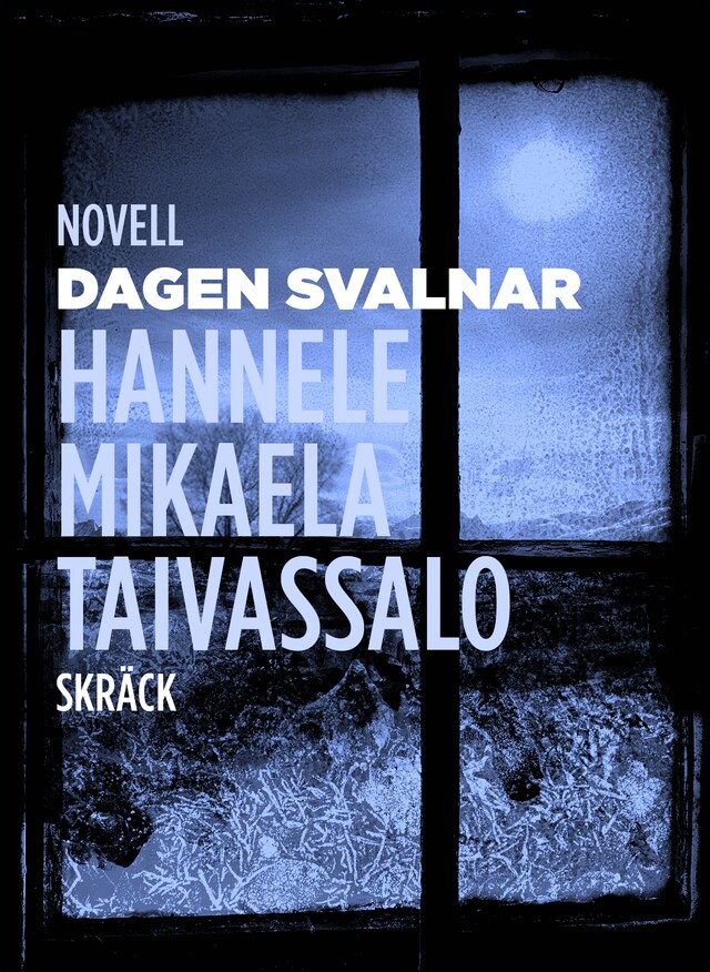 Book cover for Dagen svalnar