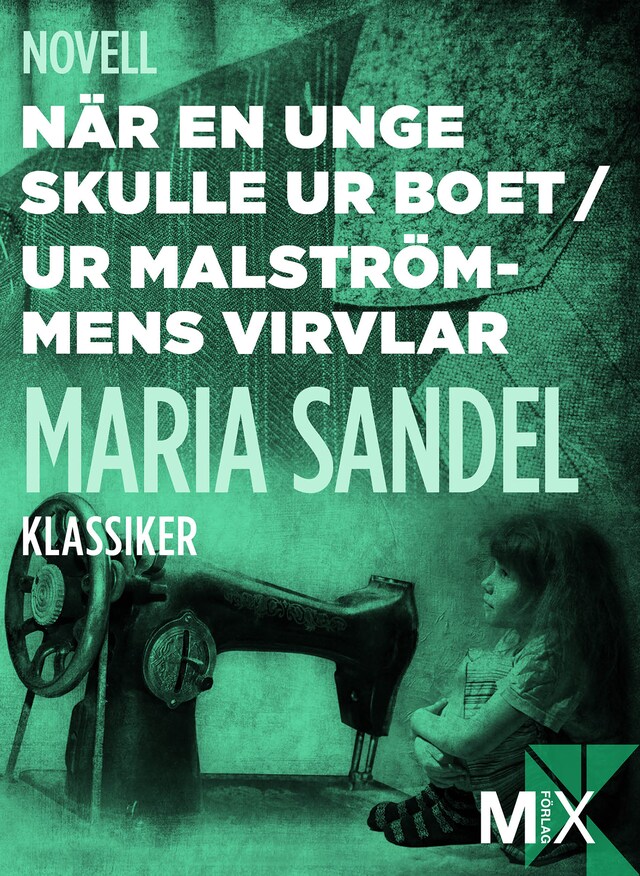 Book cover for När en unge skulle ur boet ; Bland malströmmens virvlar