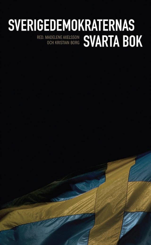 Boekomslag van Sverigedemokraternas svarta bok