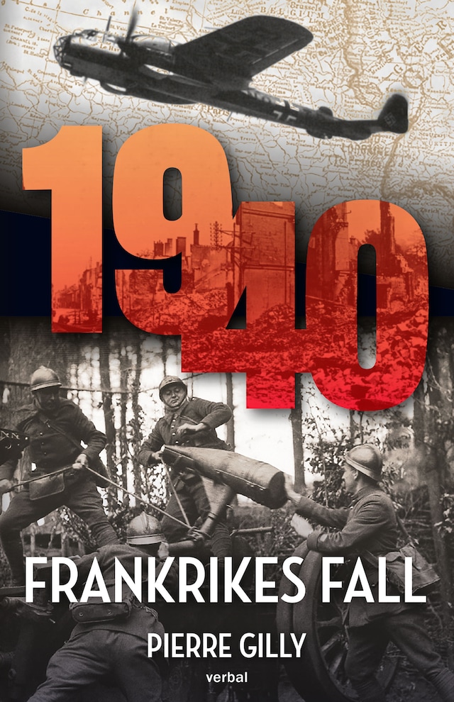 Book cover for 1940 : Frankrikes fall