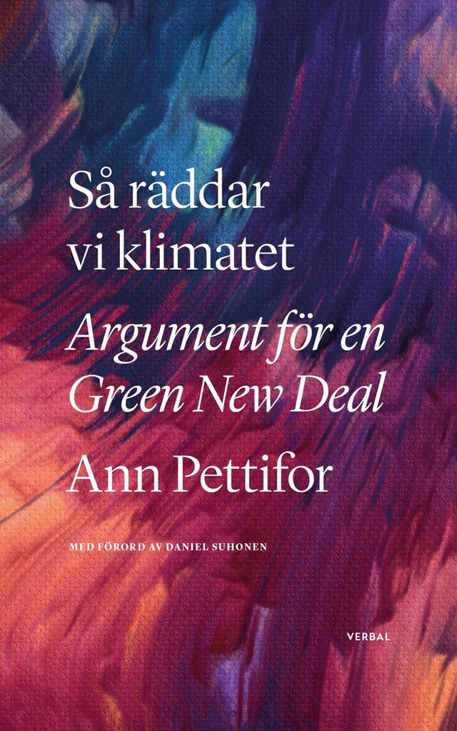 Book cover for Så räddar vi klimatet : Argument för en Green New Deal
