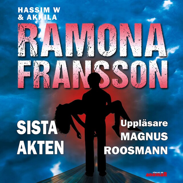 Book cover for HW & Akkila  Sista akten