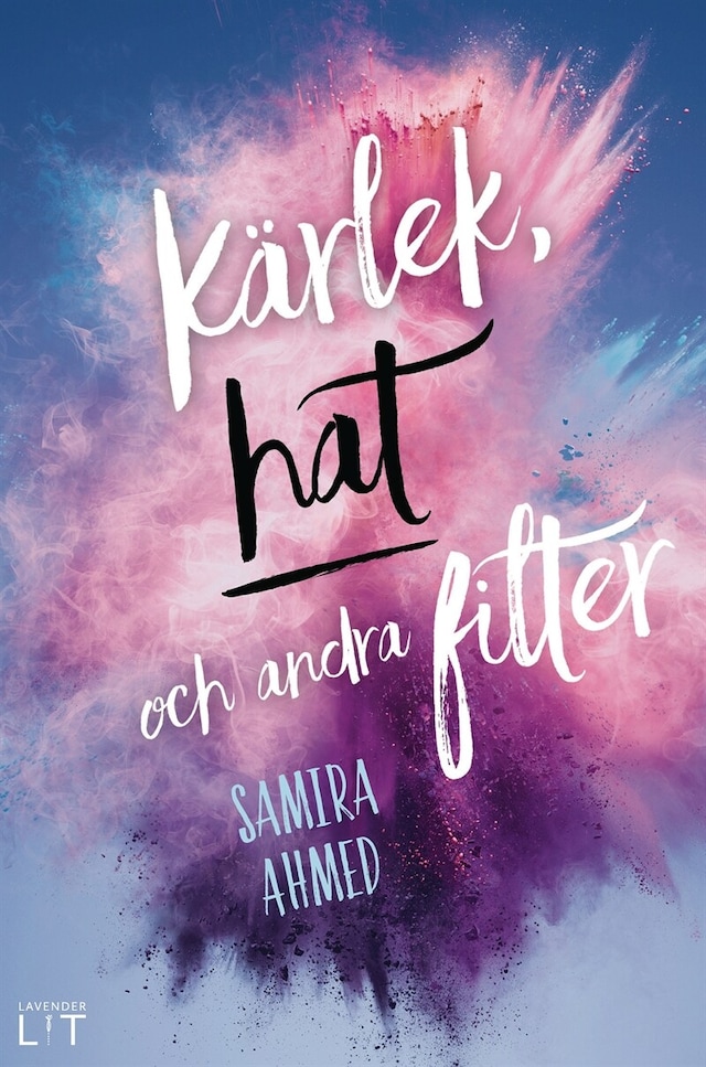 Book cover for Kärlek, hat och andra filter