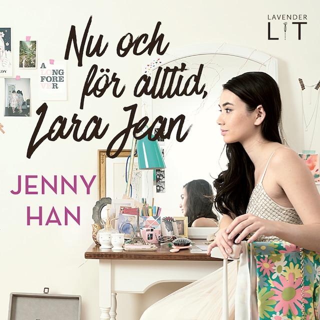 Book cover for Nu och för alltid, Lara Jean