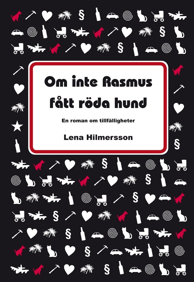 Book cover for Om inte Rasmus fått röda hund