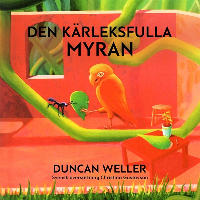 Book cover for Den kärleksfulla myran