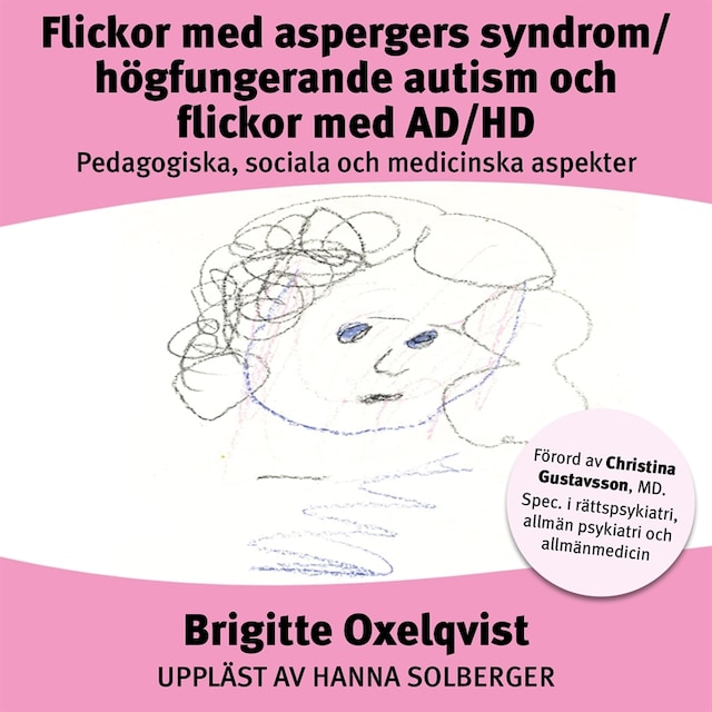 Couverture de livre pour Flickor med aspergers syndrom/Högfungerande autism och flickor med AD/HD