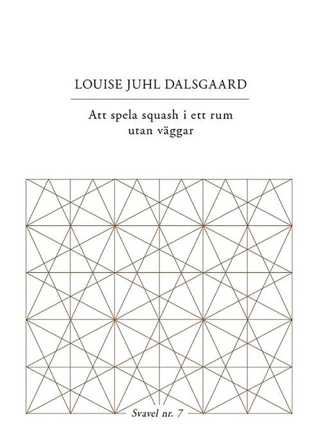 Book cover for Att spela squash i ett rum utan väggar