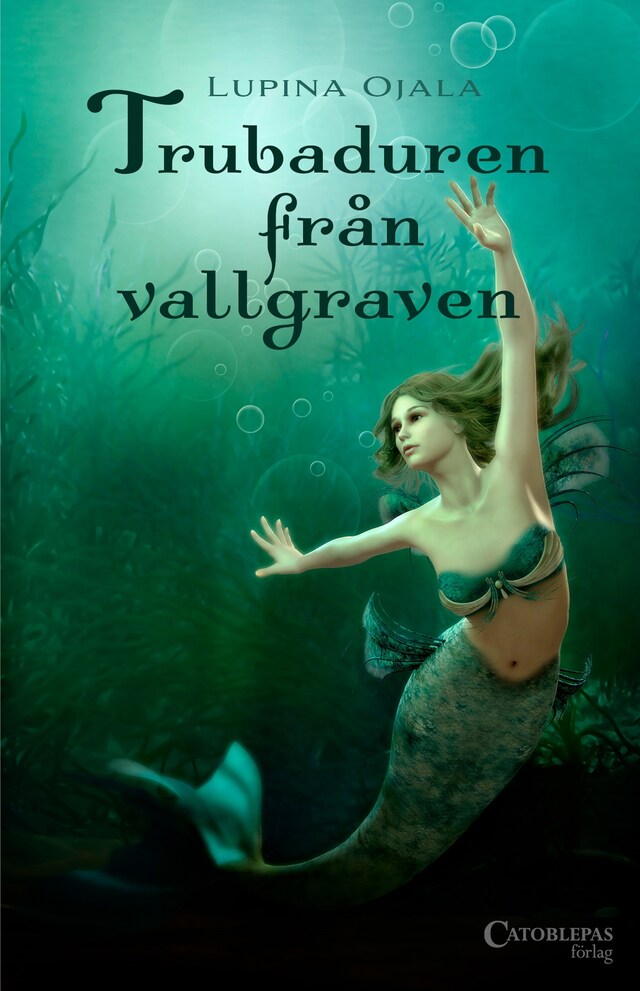 Book cover for Trubaduren från vallgraven