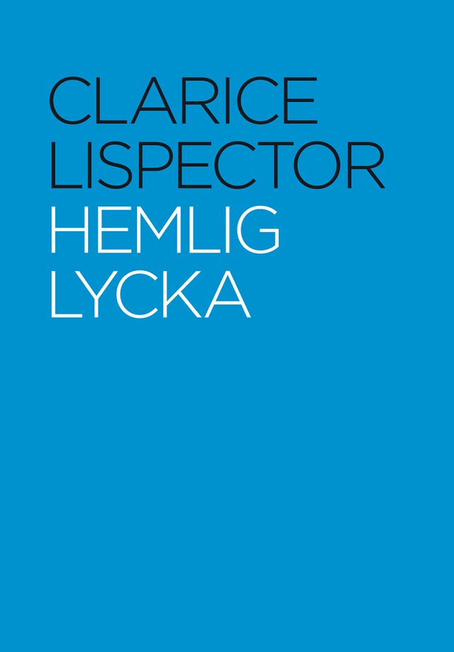 Book cover for Hemlig lycka