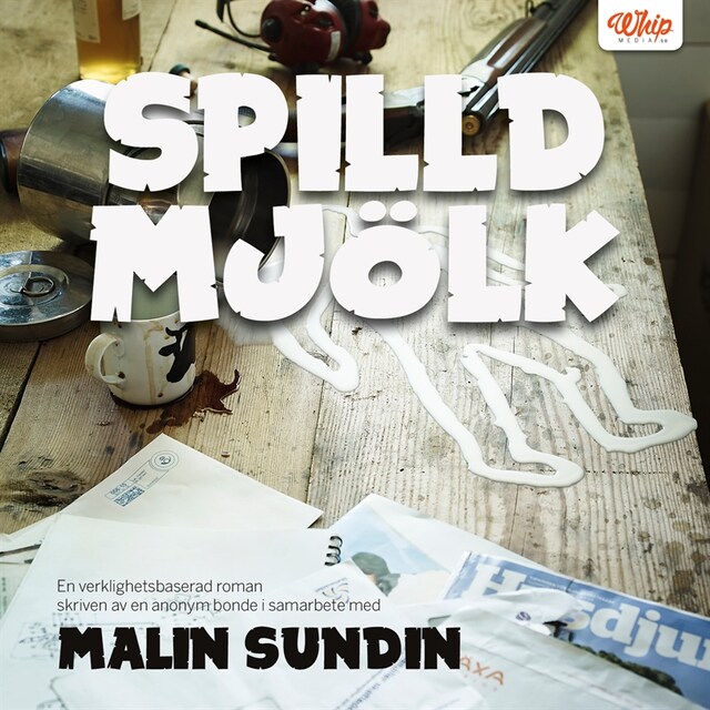 Book cover for Spilld mjölk