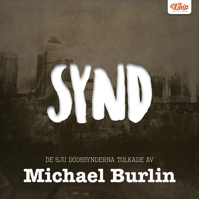 Book cover for SYND - De sju dödssynderna tolkade av Michael Burlin