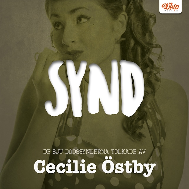 Boekomslag van SYND - De sju dödssynderna tolkade av Cecilie Östby