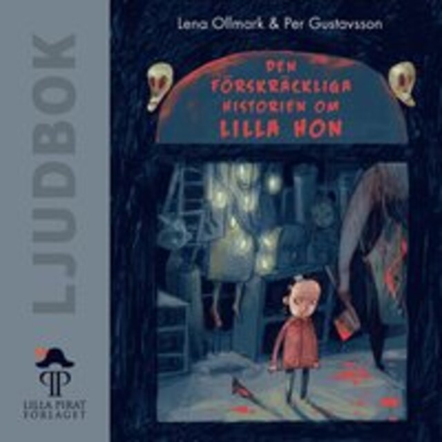 Book cover for Den förskräckliga historien om Lilla Hon