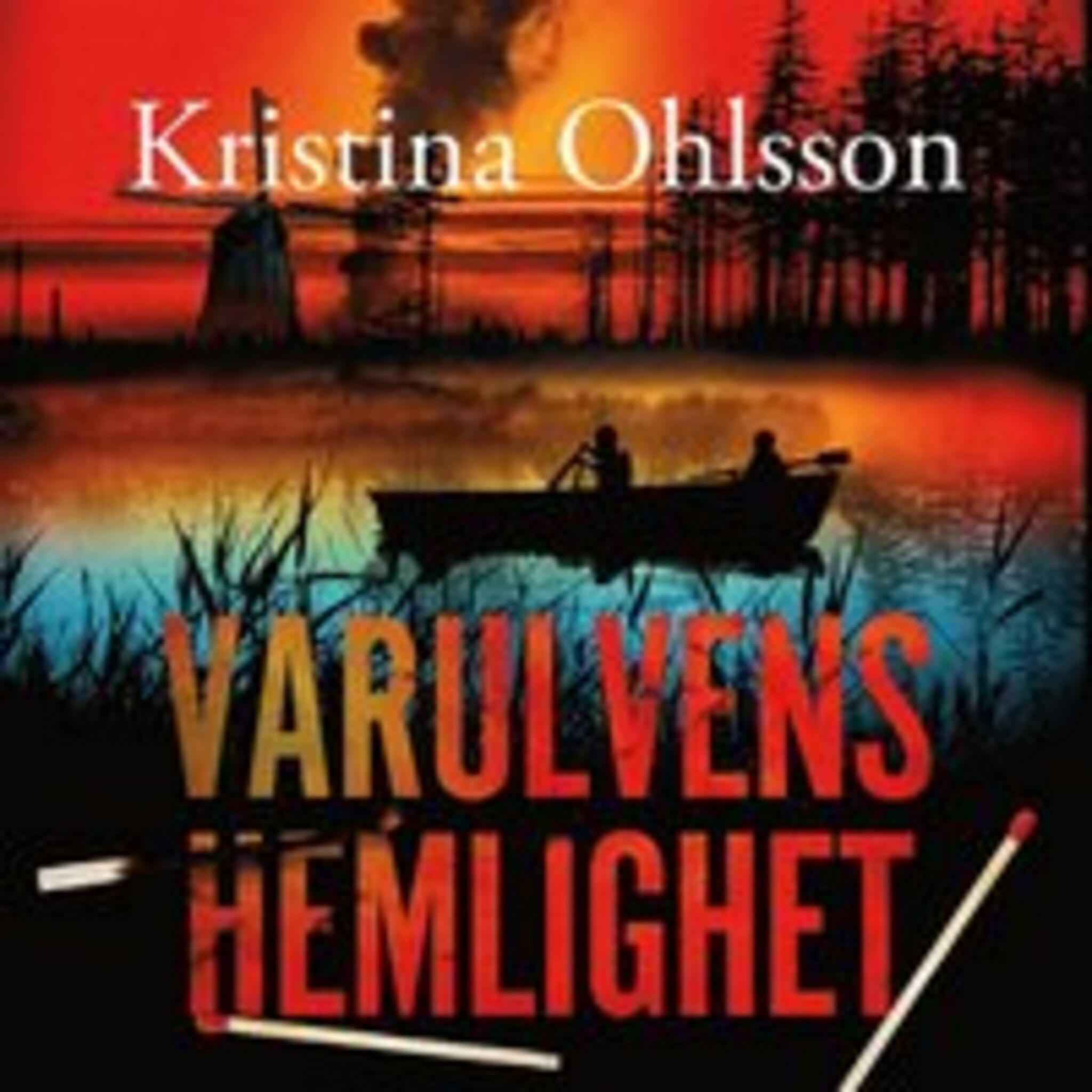 Varulvens Hemlighet - Kristina Ohlsson - Ljudbok - E-bok - BookBeat