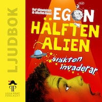 Egon : släkten invaderar