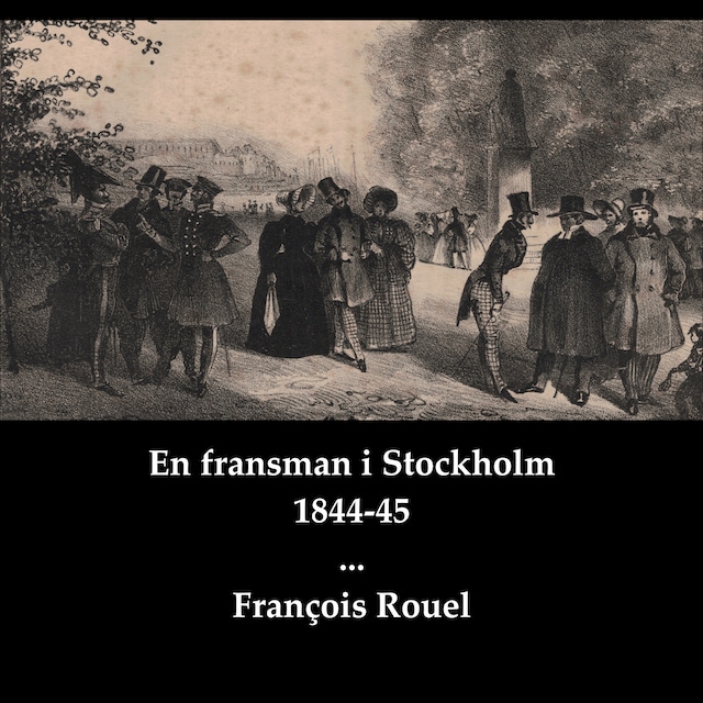 Bokomslag för En fransman i Stockholm 1844-45