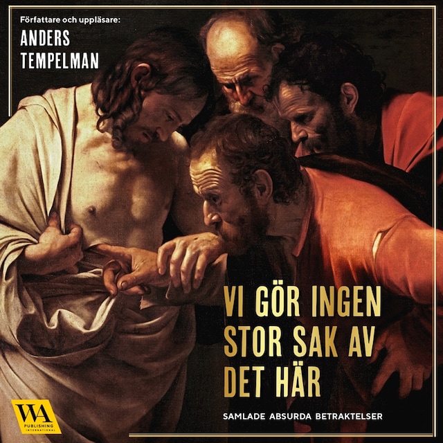 Book cover for Vi gör ingen stor sak av det här