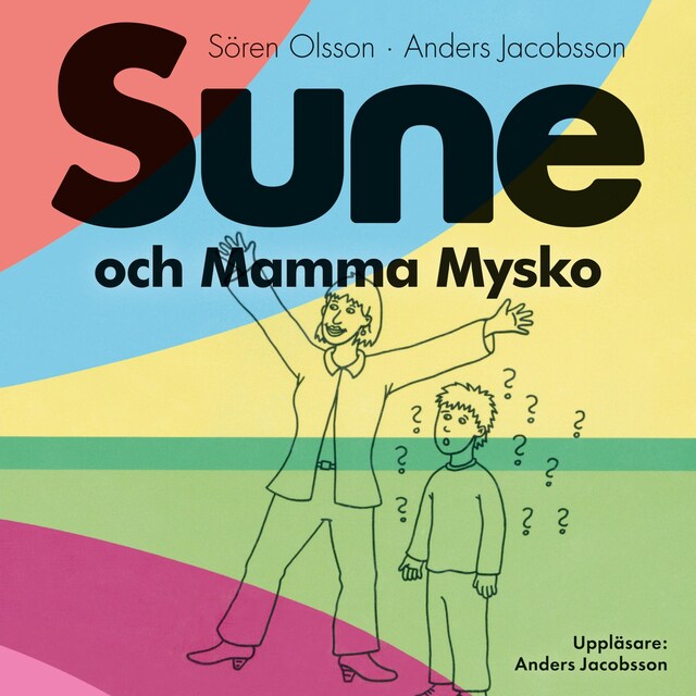 Couverture de livre pour Sune och Mamma Mysko