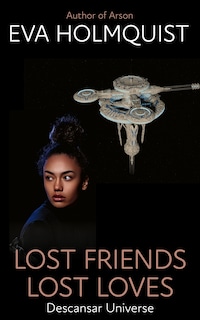 Lost Friends Lost Loves