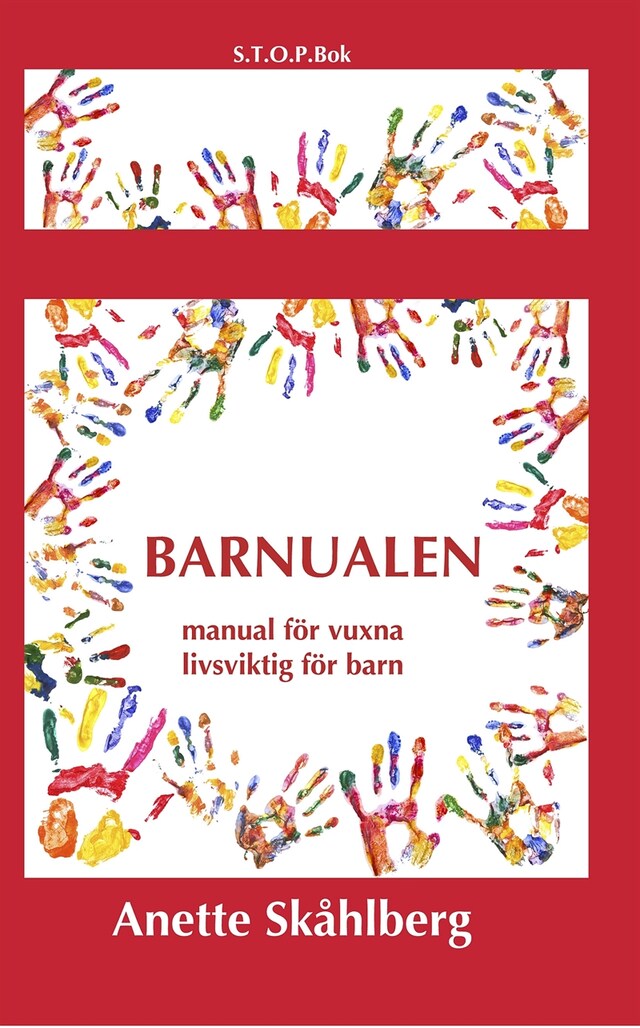 Kirjankansi teokselle Barnualen, en manual för vuxna, livsviktig för barn