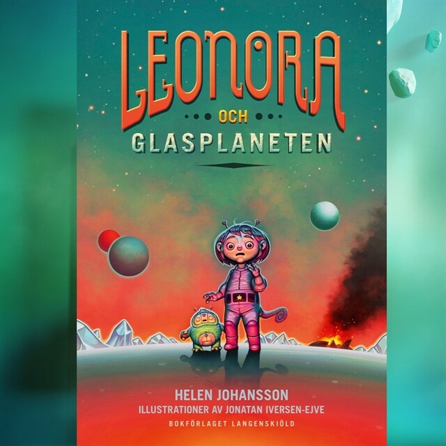 Boekomslag van Leonora och glasplaneten