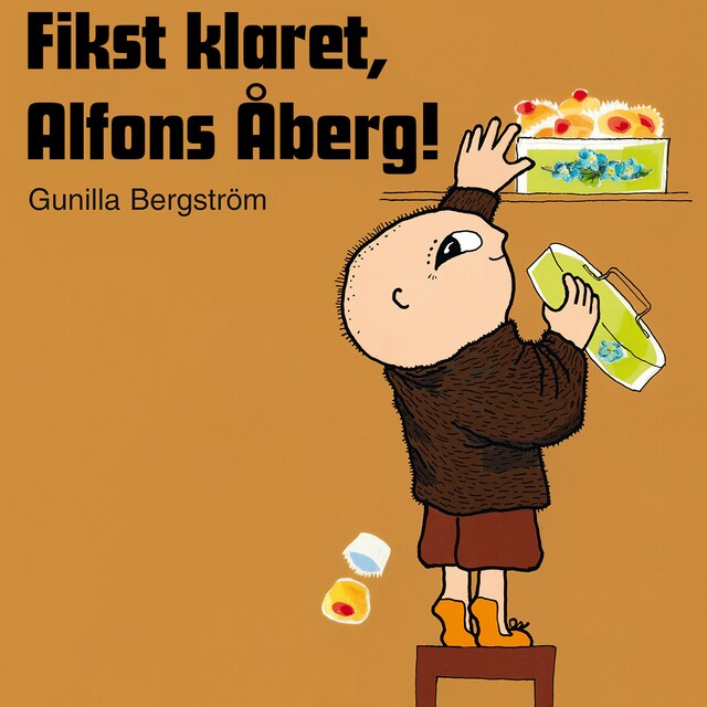 Book cover for Fikst Klaret, Alfons Åberg!