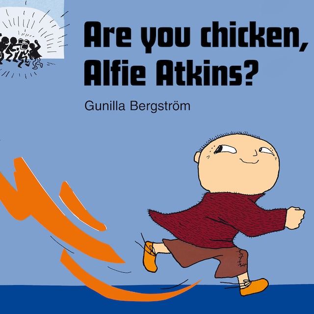 Book cover for Are you chicken, Alfie Atkins