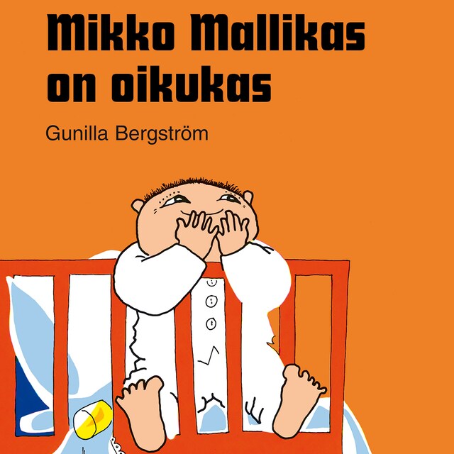 Kirjankansi teokselle Mikko Mallikas on oikukas