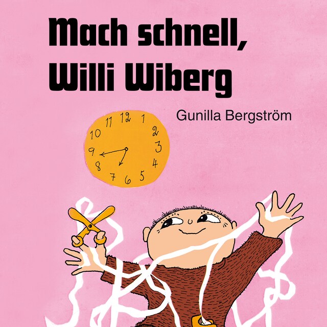 Book cover for Mach schnell, Willi Wiberg