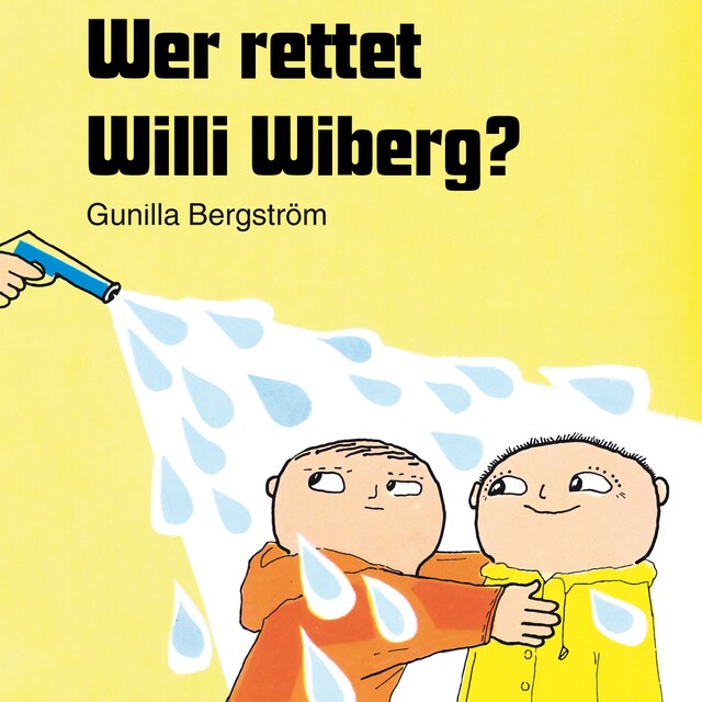 Kirjankansi teokselle Wer rettet Willi Wiberg?