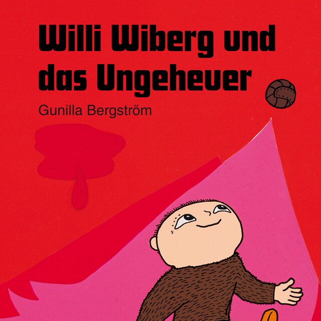 Buchcover für Willi Wiberg und das Ungeheuer