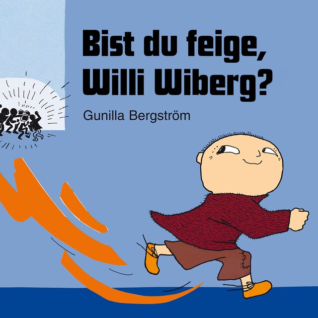 Buchcover für Bist du feige, Willi Wiberg?