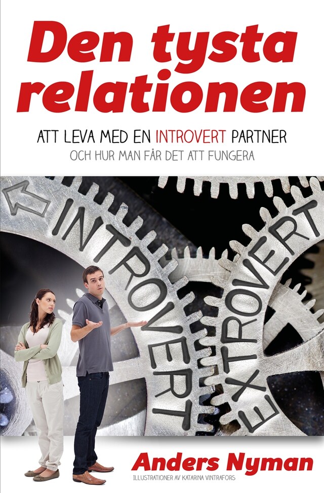 Den tysta relationen: Att leva med en introvert partner och hur man får det att fungera