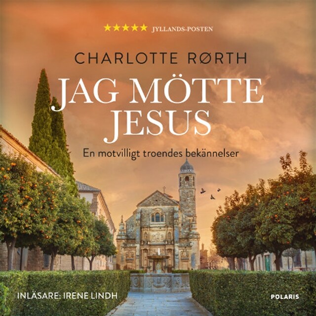 Book cover for Jag mötte Jesus: Bekännelser från en motvilligt troende