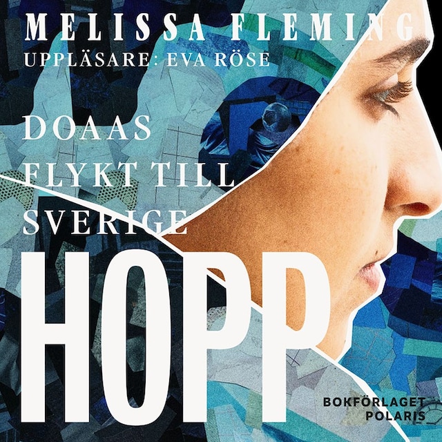 Couverture de livre pour Hopp : Doaas flykt till Sverige