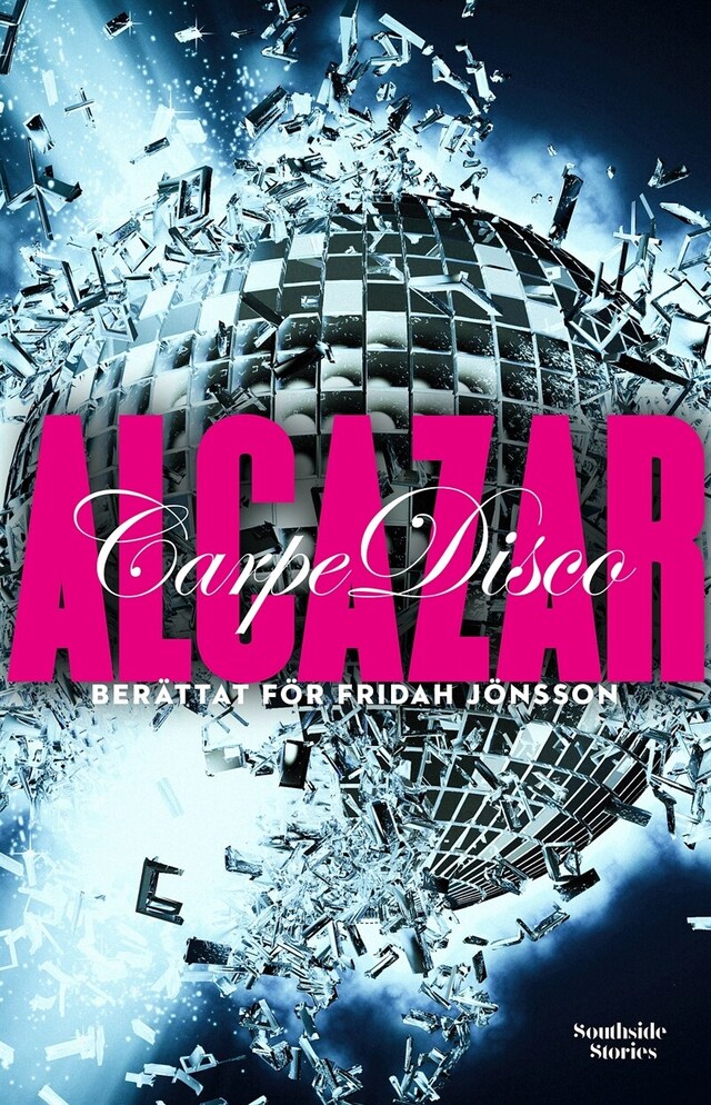 Okładka książki dla Alcazar: Carpe Disco