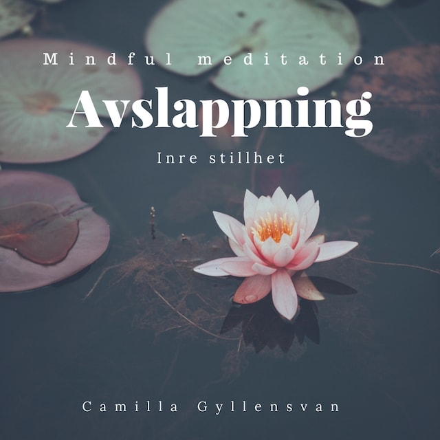 Couverture de livre pour Avslappning-  Inre frid