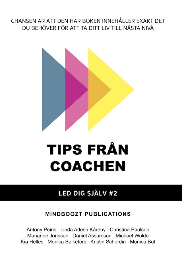 Book cover for Tips från Coachen #2 - Led dig själv