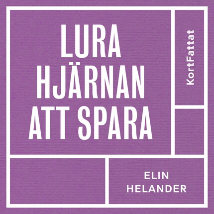 Lura hjärnan att spara – Få råd med dina drömmar bookCoverFor