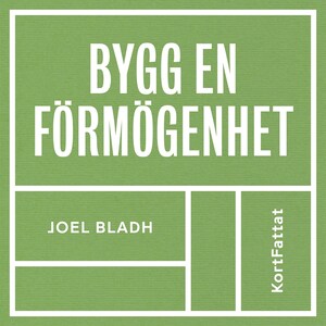 Bygg en förmögenhet – Fixa familjens ekonomi bookCoverFor