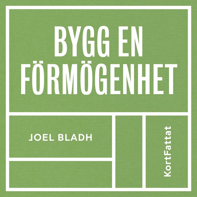 Couverture de livre pour Bygg en förmögenhet – Fixa familjens ekonomi