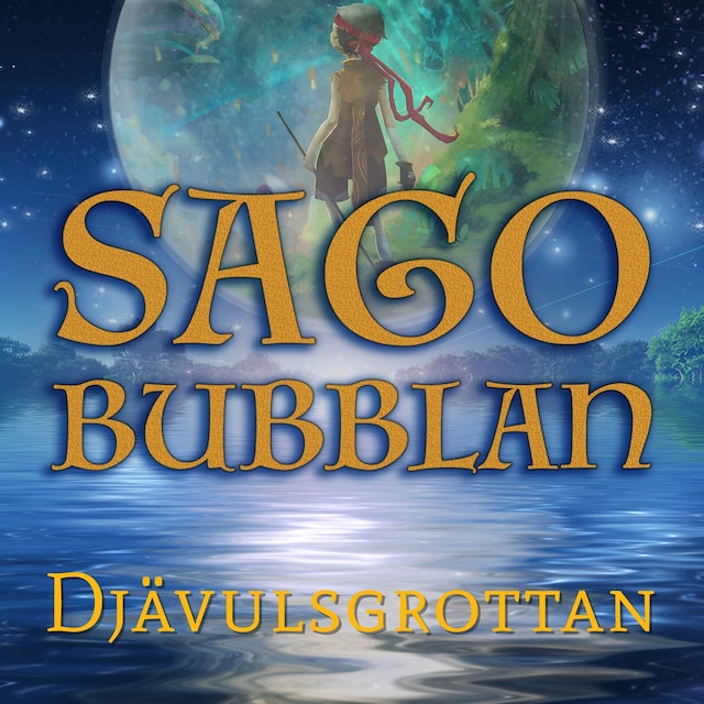 Book cover for Sagobubblan - Djävulsgrottan