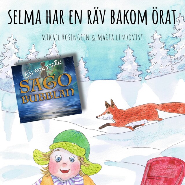 Portada de libro para Selma har en räv bakom örat