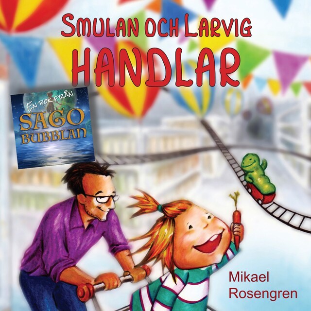 Book cover for Smulan och Larvig handlar