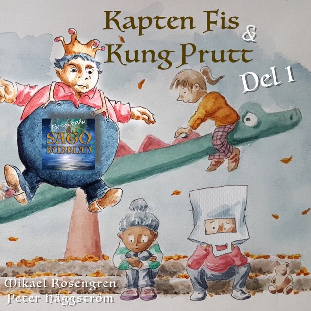Copertina del libro per Kapten Fis & Kung Prutt - Del 1