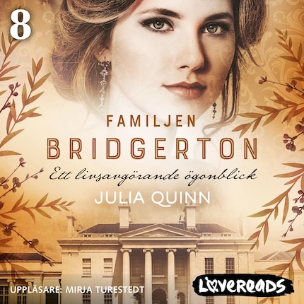 Familjen Bridgerton 8: Ett livsavgörande ögonblick bookCoverFor